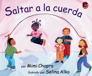 Front covernull for Saltar a la cuerda by Mimi Chapra and Selina Alko