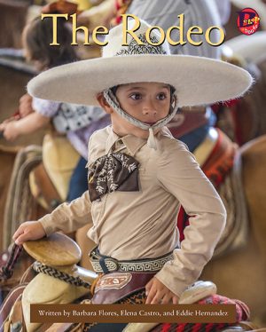 Front cover for The Rodeo by Elena Castro; Barbara Flores; Eddie Hernandez