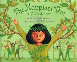 Front cover for The Happiest Tree by Uma Krishnaswami and Ruth Jeyaveeran