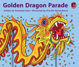 Front cover for Golden Dragon Parade by Anastasia Suen and Priscilla Burris