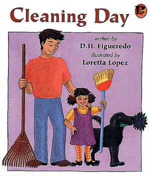 Front cover for Cleaning Day by Danilo Figueredo and Loretta Lopez