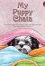 Front cover for My Puppy Chata by Elena Castro; Barbara Flores; Eddie Hernandez and Michael Ramirez