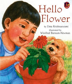 Front covernull for Hello Flower by Uma Krishnaswami and Winifred Barnum-Newman