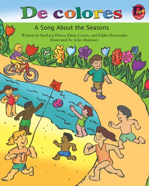 Front cover for De Colores: A Song About the Seasons by Barbara M. Flores; Elena Castro; Eddie Hernández and John Martinez