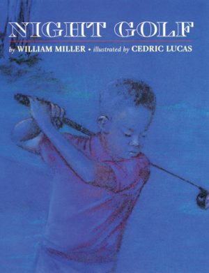 Front cover for Night Golf by William Miller and Cedric Lucas