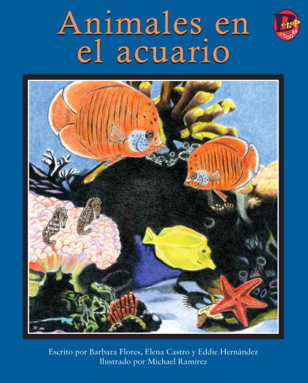 Front cover for Animales en el acuario by Elena Castro; Barbara Flores; Eddie Hernandez and Michael Ramirez; Mary Ramírez-Greene