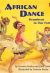 Front cover for African Dance by Patricia Keeler; Júlio Leitão and Patricia Keeler