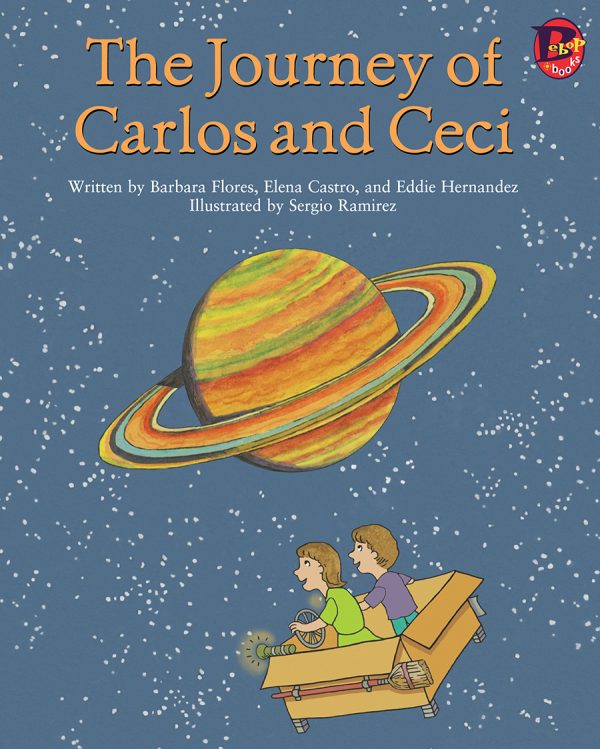 Front cover for The Journey of Carlos and Ceci by Barbara M. Flores; Elena Castro; Eddie Hernández and Sergio Ramirez