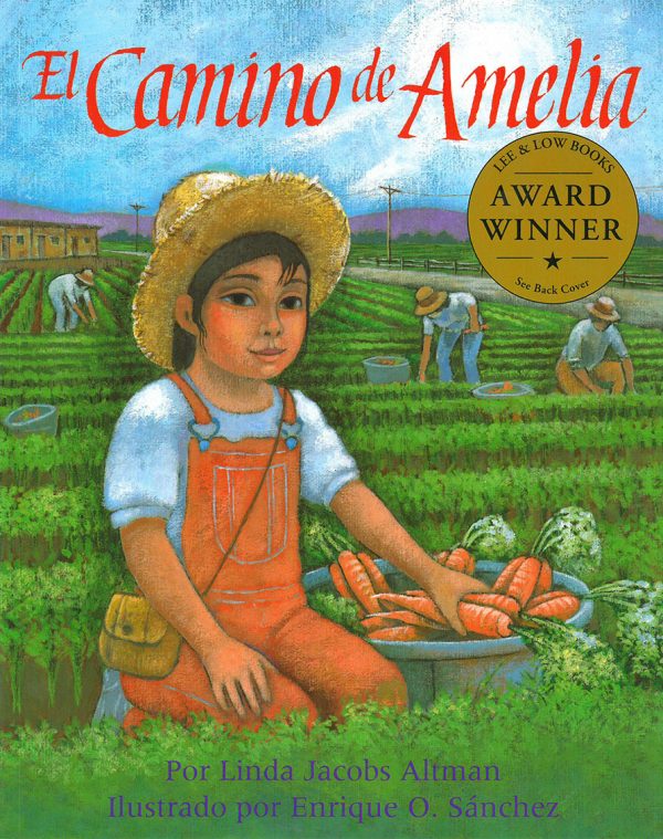 Front cover for El camino de Amelia by Linda Jacobs Altman and Enrique O. Sanchez