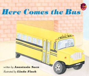 Front covernull for Here Comes the Bus by Anastasia Suen and Linda Finch