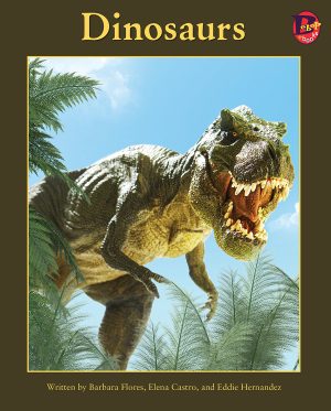 Front cover for Dinosaurs by Barbara M. Flores; Elena Castro; Eddie Hernández