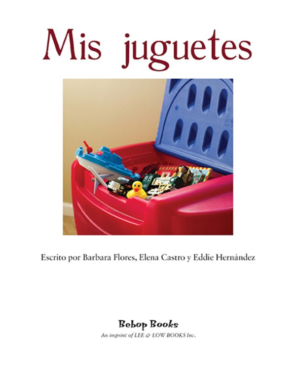 Interior spread #1 for Mis juguetes by Elena Castro; Barbara Flores; Eddie Hernandez