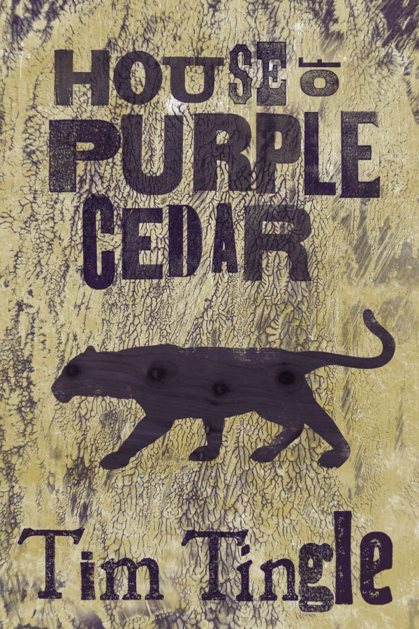 Front cover for House of Purple Cedar by Tim Tingle