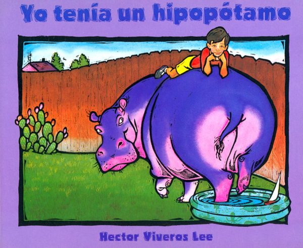 Front cover for Yo tenía un hipopótamo by Hector Lee and Hector Lee