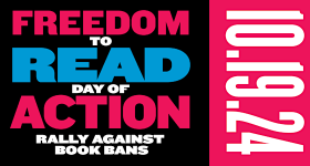 Freedom to Read Day of Action 10.19.24 promotional graphic