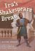 Front cover for Ira's Shakespeare Dream by Glenda Armand and Floyd Cooper