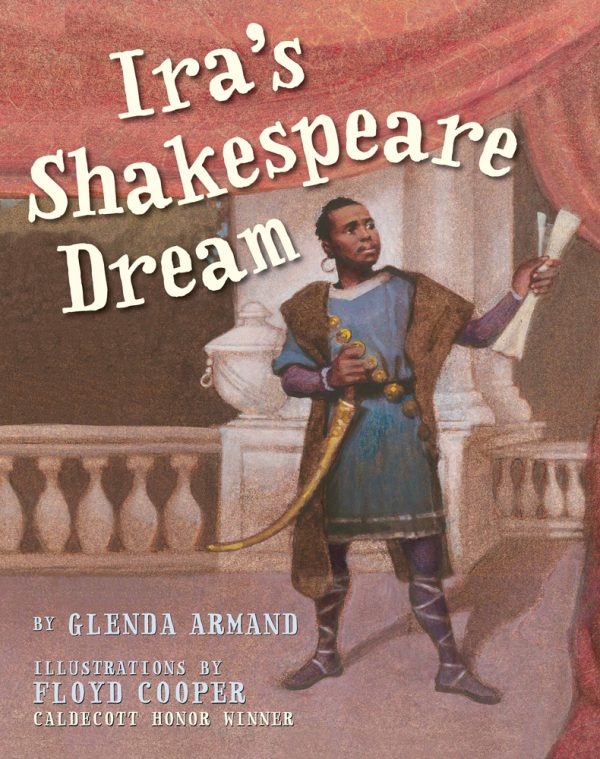 Front covernull for Ira's Shakespeare Dream by Glenda Armand and Floyd Cooper