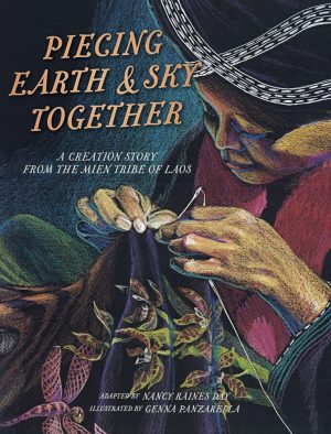 Front covernull for Piecing Earth and Sky Together by Nancy Raines Day and Genna Panzarella